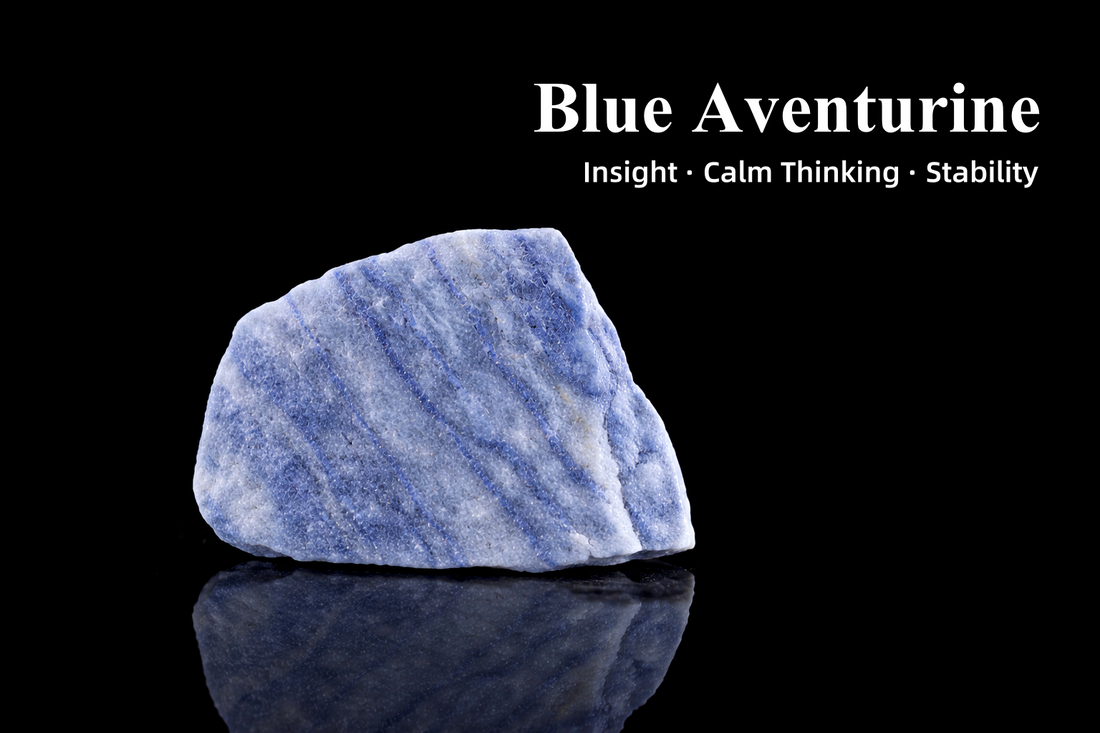Blue Aventurine | Stone of Clear Thought and Steady Insight