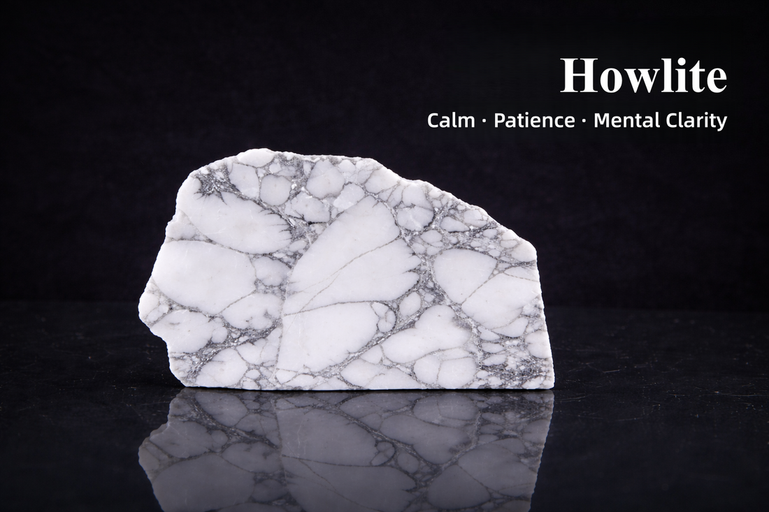Howlite | Stone of Calm Structure and Clear Awareness